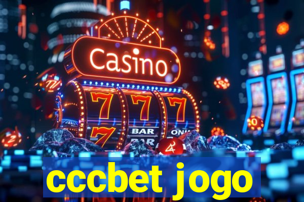 cccbet jogo